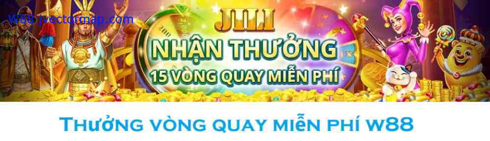 thưởng vòng quay miễn phí w88